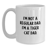 Tiger Cat Dad Funny White Coffee Mug Gifts from Friends to Family Birthday Unique Presents - Main